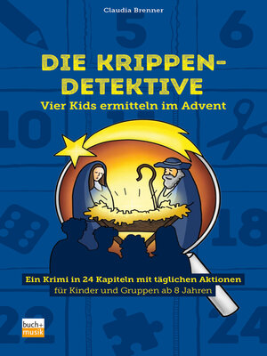 cover image of Die Krippen-Detektive